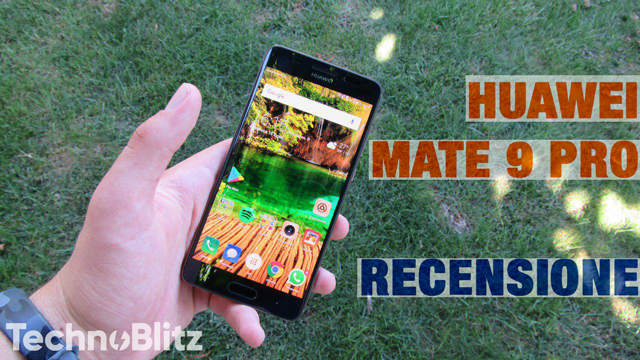 Huawei Mate 9 Pro: recensione del miglior top di gamma attuale di Huawei