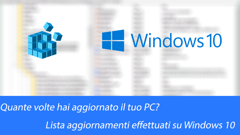 Windows 10 - Lista aggiornamenti installati