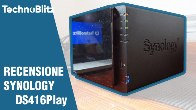 Recensione Synology NAS DS416Play